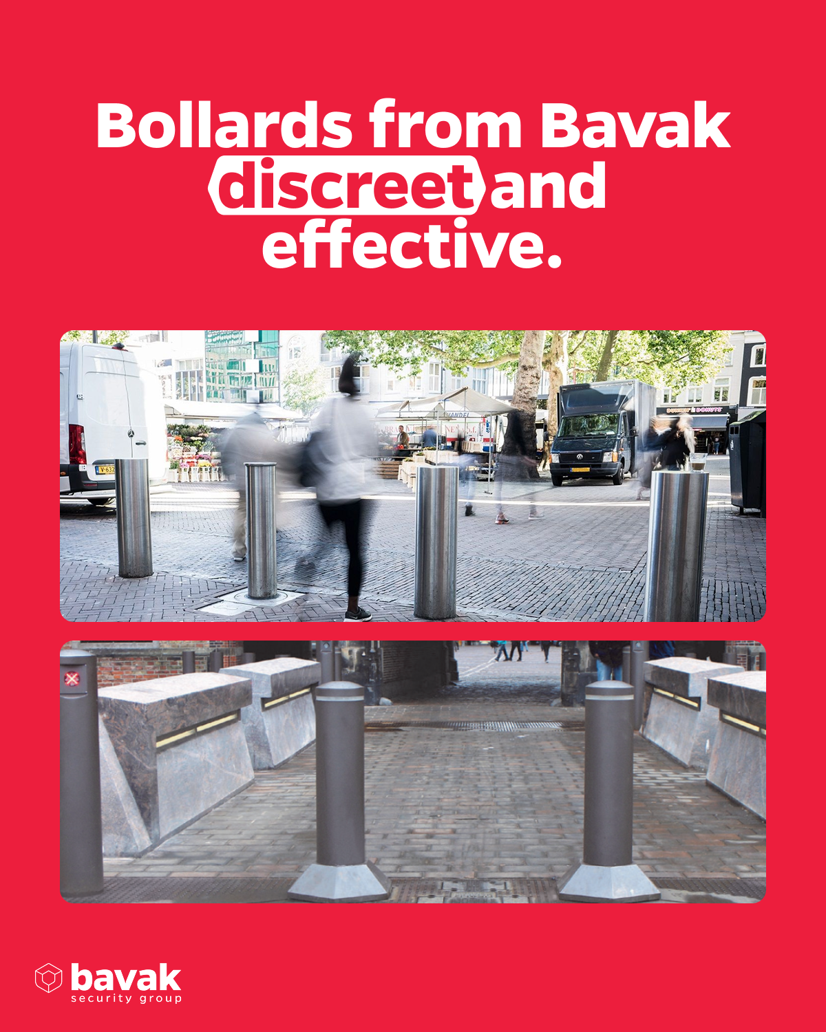 Bavak Bollards – discreet and effective