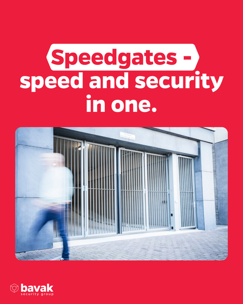Bavak Speedgates – speed and security in one